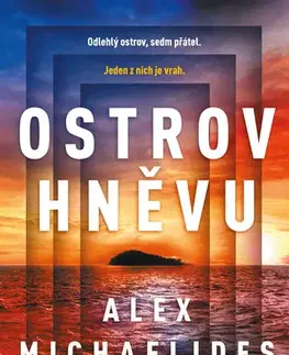 Detektívky, trilery, horory Ostrov hněvu - Alex Michaelides