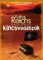 Pre deti a mládež Kincsvadászok - Kathy Reichs