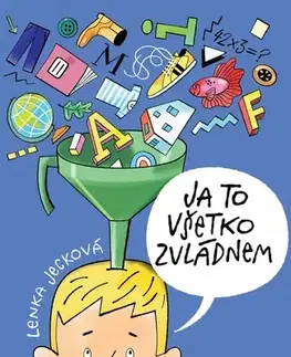 Rozprávky Ja to všetko zvládnem - Lenka Jecková,Lukáš Fibrich