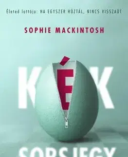 Beletria - ostatné Kék sorsjegy - Sophie Mackintosh