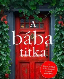 Beletria - ostatné A bába titka - Emily Gunnisová