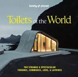 Sprievodcovia, mapy - ostatné Lonely Planet Toilets of the World, 2nd edition