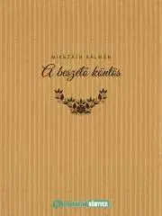 Svetová beletria A ?beszélő köntös - Kálman Mikszáth