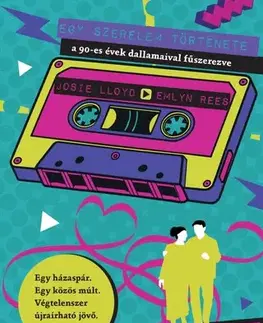 Romantická beletria Te meg én - Emlyn Rees,Josie Lloydová