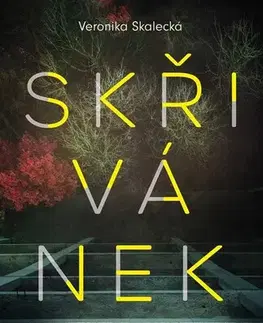 Detektívky, trilery, horory Skřivánek - Veronika Skalecká