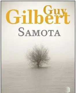 Náboženstvo - ostatné Samota - Gilbert Guy