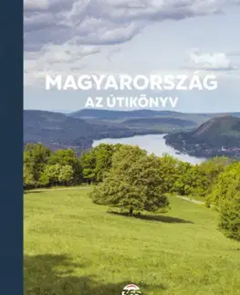 Európa Magyarország - Az útikönyv - Ákos Győrffy,Attila Végh