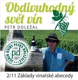 Zdravie, životný štýl Petr Doležal-knižní vydavatelství Obdivuhodný svět vín 2