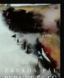 Svetová beletria Pernye és fű - Pál Závada