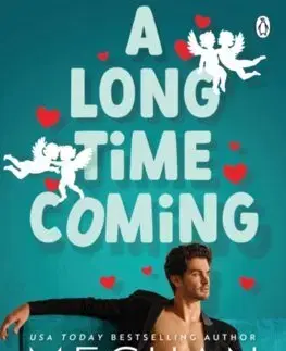 Romantická beletria A Long Time Coming - Meghan Quinn