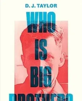 Beletria - ostatné Who Is Big Brother? - David J. Taylor