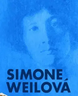 Filozofia Zakorenenosť - Simone Weil