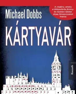 Detektívky, trilery, horory Kártyavár - Michael Dobbs
