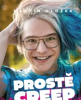 Beletria - ostatné Prostě Creep - Martin Hložek