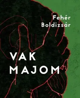 Svetová beletria Vak majom - Boldizsár Fehér
