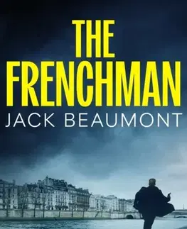 Detektívky, trilery, horory The Frenchman - Jack Beaumont