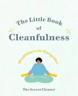 Zdravie, životný štýl - ostatné The Little Book of Cleanfulness - Kolektív autorov