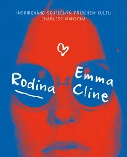 Svetová beletria Rodina - Emma Cline