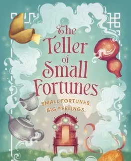 Sci-fi a fantasy The Teller of Small Fortunes - Julie Leong