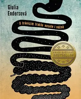 Medicína - ostatné Střevo není tabu - Giulia Enders