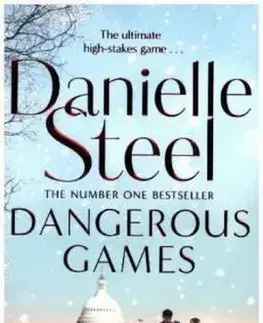 Cudzojazyčná literatúra Dangerous Games - Danielle Steel
