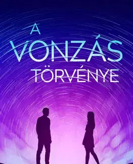 Romantická beletria A vonzás törvénye - Betti Kollár