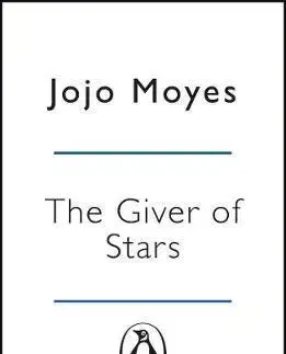 Svetová beletria The Giver of Stars - Jojo Moyes