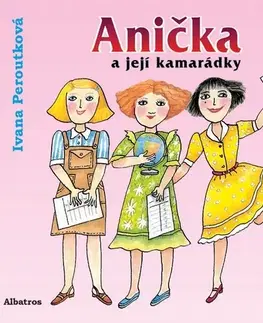 Pre deti a mládež Albatros Anička a její kamarádky