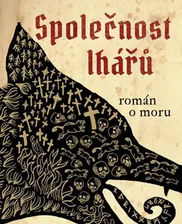 Historické romány Společnost lhářů - Karen Maitland