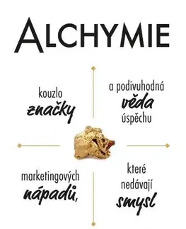 Podnikanie, obchod, predaj Alchymie - Rory Sutherland