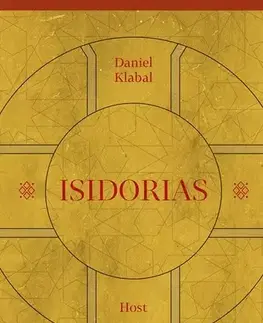 Historické romány Isidorias - Daniel Klabal