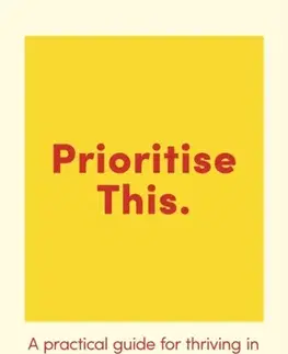 Motivačná literatúra Prioritise This - Lily Silverton