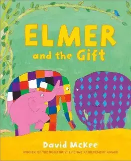 Rozprávky Elmer and the Gift - David McKee