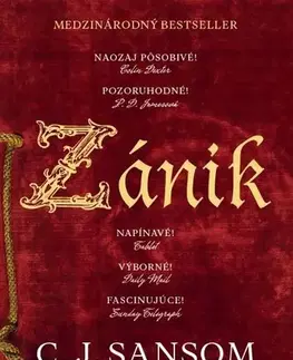 Detektívky, trilery, horory Zánik (Matthew Shardlake 1) - C. J. Sansom