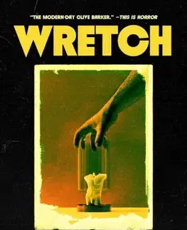 Detektívky, trilery, horory Wretch: or, The Unbecoming of Porcelain Khaw - Eric Larocca
