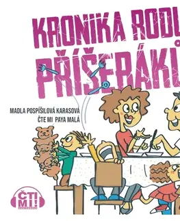 Humor a satira Milovať a ctiť OZ Kronika rodu Příšeráků