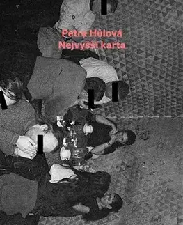 Česká beletria Nejvyšší karta - Petra Hůlová