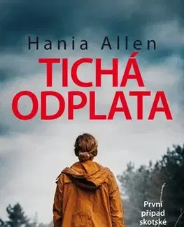 Detektívky, trilery, horory Tichá odplata - Hania Allen