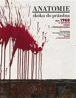 Umenie - ostatné Anatomie skoku do prázdna - Kolektív autorov
