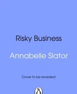 Romantická beletria Risky Business - Annabelle Slator