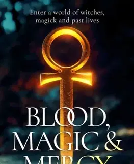 Detektívky, trilery, horory Blood, Magic & Mercy - Robert Sanborn