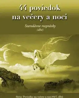 Rozprávky 44 poviedok na večery a noci - Andrew Lang,Robert Hodosi