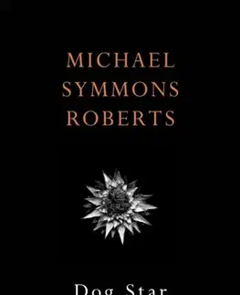 Poézia Dog Star - Michael Symmons Roberts