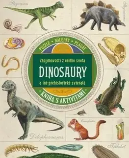 Príroda Dinosaury a iné prehistorické zvieratá