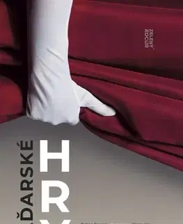 Dráma, divadelné hry, scenáre Maďarské hry - Antológia súčasnej maďarskej drámy - Kolektív autorov,Renáta Deáková