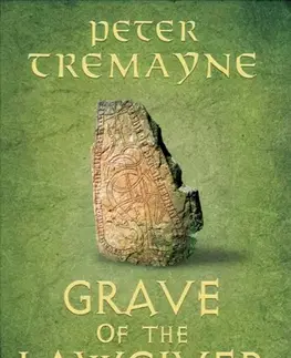 Historické romány Grave of the Lawgiver - Peter Tremayne