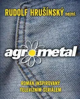 Humor a satira Agrometal - Rudolf Hrušínský