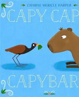 Leporelá, krabičky, puzzle knihy Capy Capy Capybara - Charise Mericle Harper