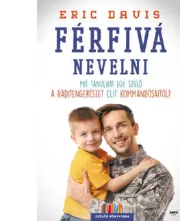 Výchova, cvičenie a hry s deťmi Férfivá nevelni - Szülők Könyvtára - Eric Davis