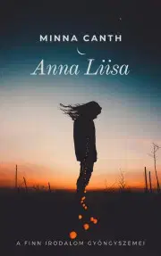 Svetová beletria Anna Liisa - Canth Minna